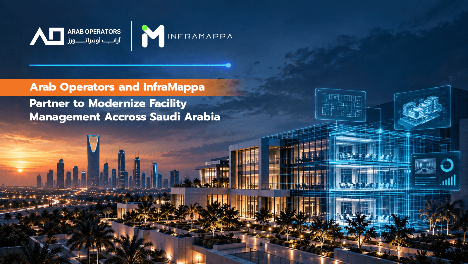Arab Operators and InfraMappa Announce Strategic Partnership in Saudi Arabia